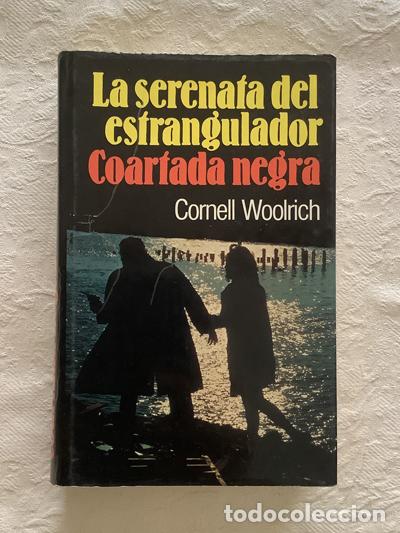 Libros: La serenata del estrangulador - Cornell Woolrich - Foto 1