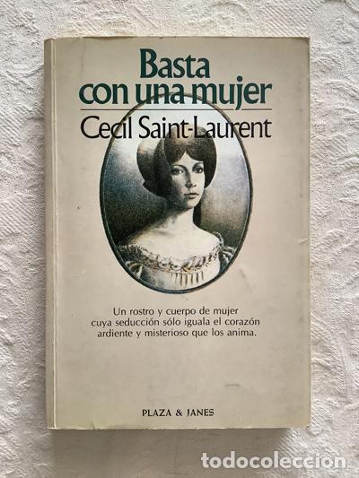 Libros: Basta con una mujer - Cecil Saint-Laurent - Foto 1