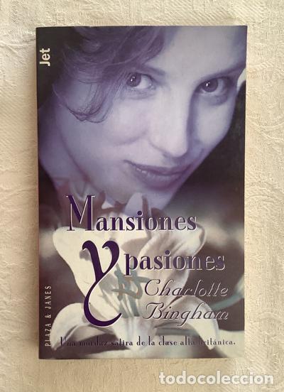 Libros: Mansiones y pasiones - Charlotte Bingham - Foto 1