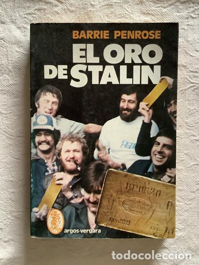 Libros: El oro de Stalin - Barrie Penrose - Foto 1