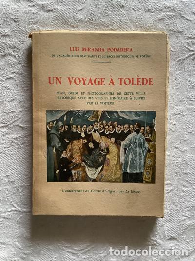 Libros: Un voyage &agrave; Tol&egrave;de - Luis Miranda Podadera - Foto 1