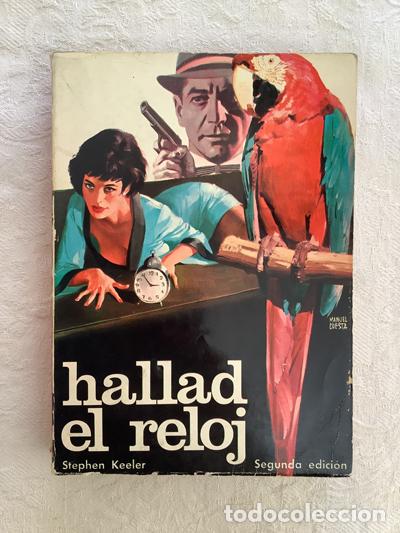 Libros: Hallad el reloj - Stephen Keeler - Foto 1