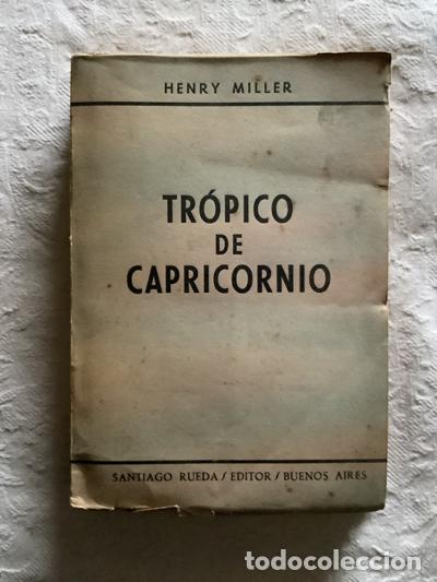 Libros: Tr&oacute;pico de Capricornio - Henry Miller - Foto 1