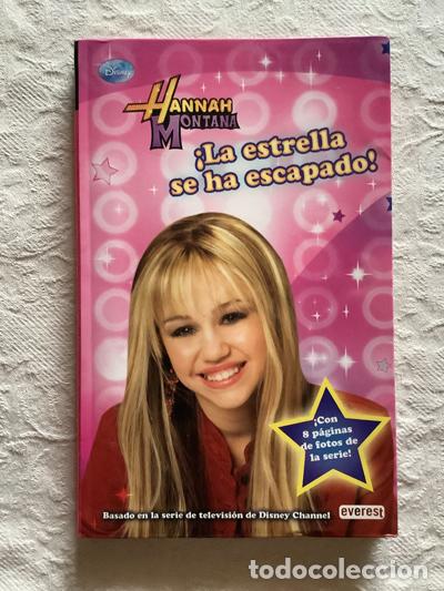 Libros: Hannah Montana: &iexcl;La estrella se ha escapado! - Foto 1