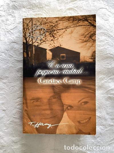 Libros: En una peque&ntilde;a ciudad&hellip; - Candace Camp - Foto 1