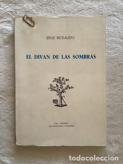 Libros: El divan de las sombras - Jes&uacute;s Riosalido - Foto 1