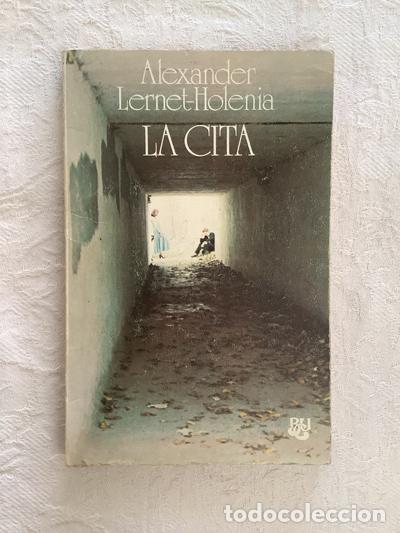Libros: La cita - Alexander Lernet-Holenia - Foto 1