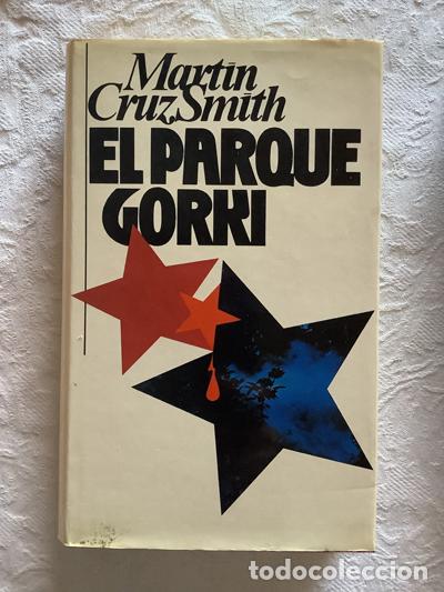 Libros: El parque Gorki - Mart&iacute;n Cruz Smith - Foto 1