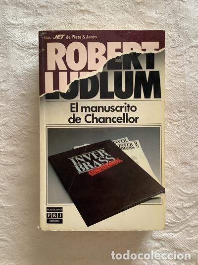 Libros: El manuscrito de Chancellor - Robert Ludlum - Foto 1