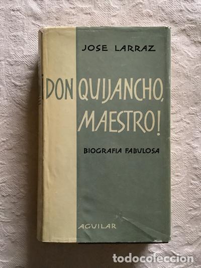 Libros: Don Quijancho, maestro! - Jos&eacute; Larraz - Foto 1
