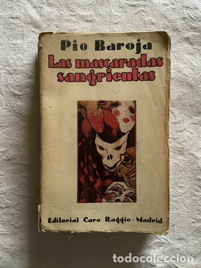 Libros: Las mascaradas sangrientas - Pio Baroja - Foto 1