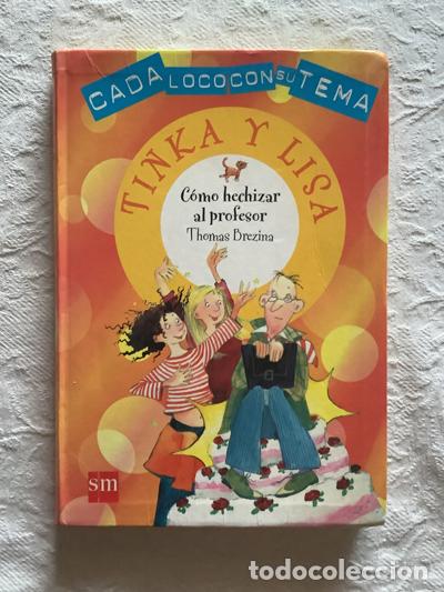 Libros: C&oacute;mo hechizar al profesor - Thomas Brezina - Foto 1
