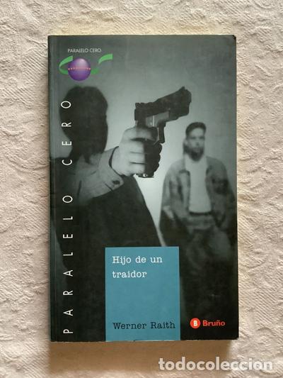 Libros: Hijo de un traidor - Werner Raith - Foto 1