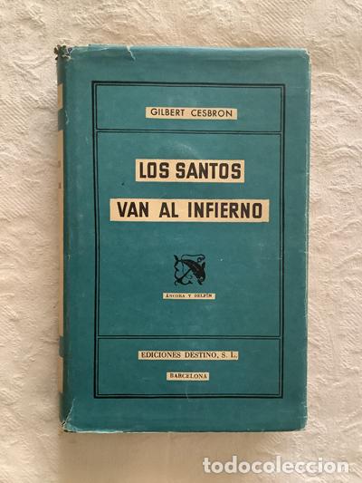 Libros: Los santos van al infierno - Gilbrt Cesbron - Foto 1