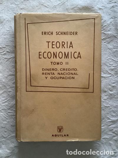 Libros: Teor&iacute;a econ&oacute;mica (II) - Erich Schneider - Foto 1