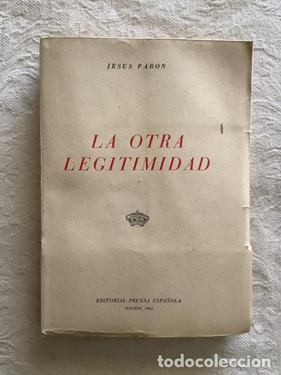 Libros: La otra legitimidad - Jes&uacute;s Pabon - Foto 1
