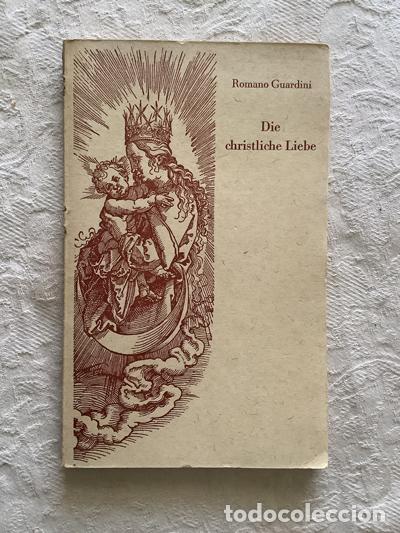 Libros: Die christliche Liebe - Romano Guardini - Foto 1
