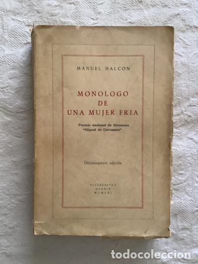 Libros: Monologo de una mujer fr&iacute;a - Manuel Halc&oacute;n - Foto 1
