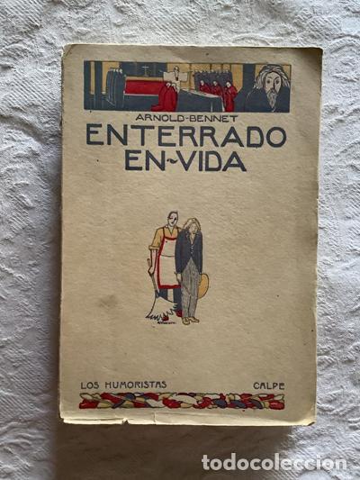 Libros: Enterrado en vida - Arnold Bennet - Foto 1