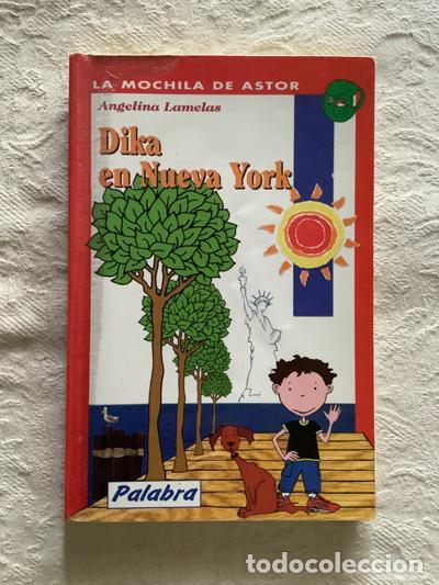 Libros: Dika en Nueva York - Angelina Lamelas - Foto 1
