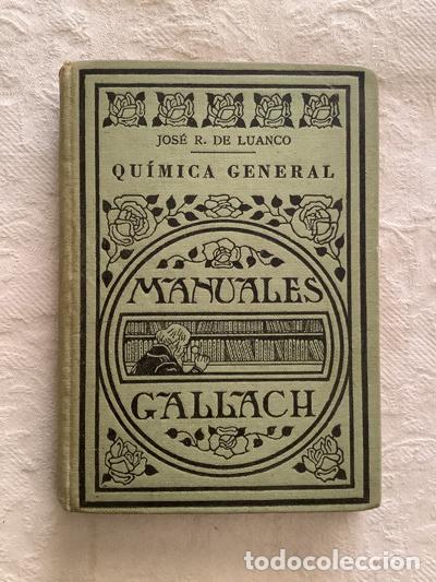 Libros: Quimica general - Jos&eacute; R. De Luanco - Foto 1