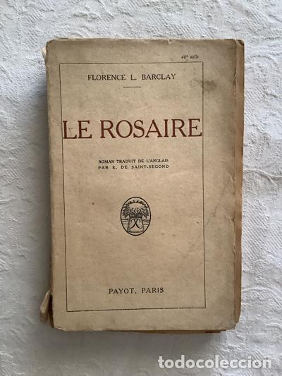 Libros: Le Rosaire - Florence L. Barclay - Foto 1