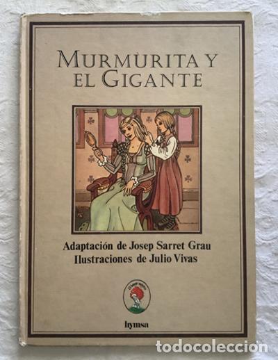 Libros: Murmurita y el gigante - Josep Sarret Grau - Foto 1