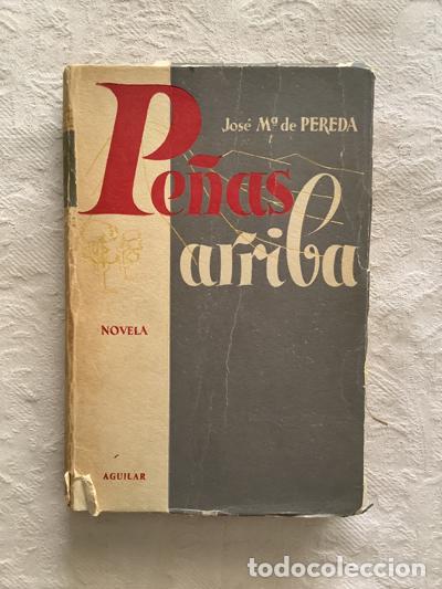 Libros: Pe&ntilde;as arriba - Jos&eacute; Mar&iacute;a de Pereda - Foto 1