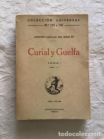 Libros: Curial y Guelfa (I) - An&oacute;nimo catal&aacute;n del siglo XV - Foto 1