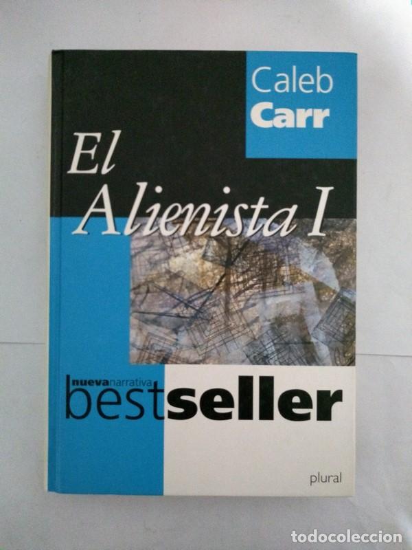 Libros: El Alienista. I - Caleb Carr - Foto 1