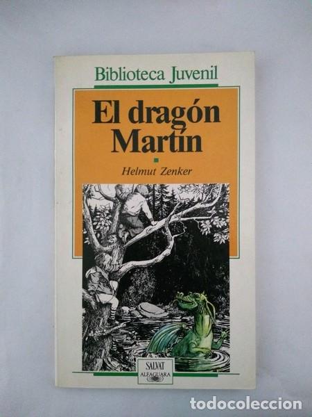 Libros: El dragon Martin - Helmut Zenker - Foto 1