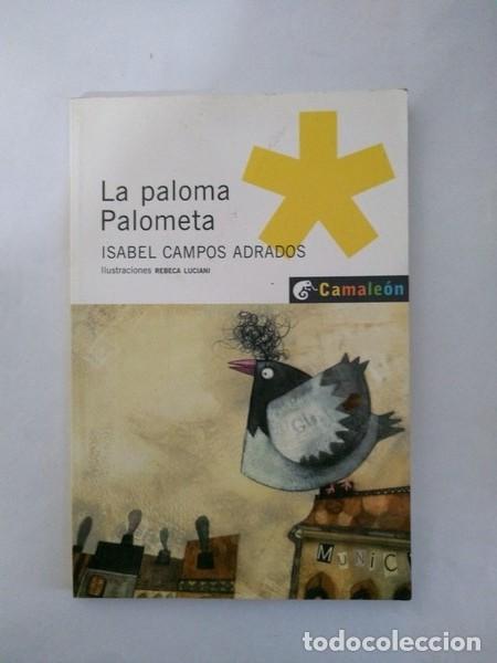 Libros: La paloma Palometa - Isabel Campos Adrados - Foto 1