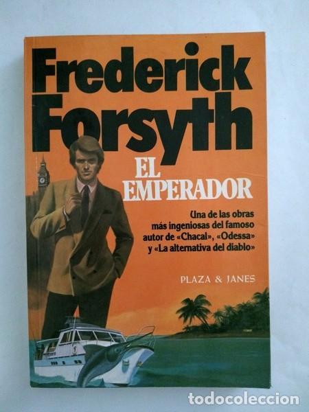 Libros: El emperador - Frederick Forsyth - Foto 1