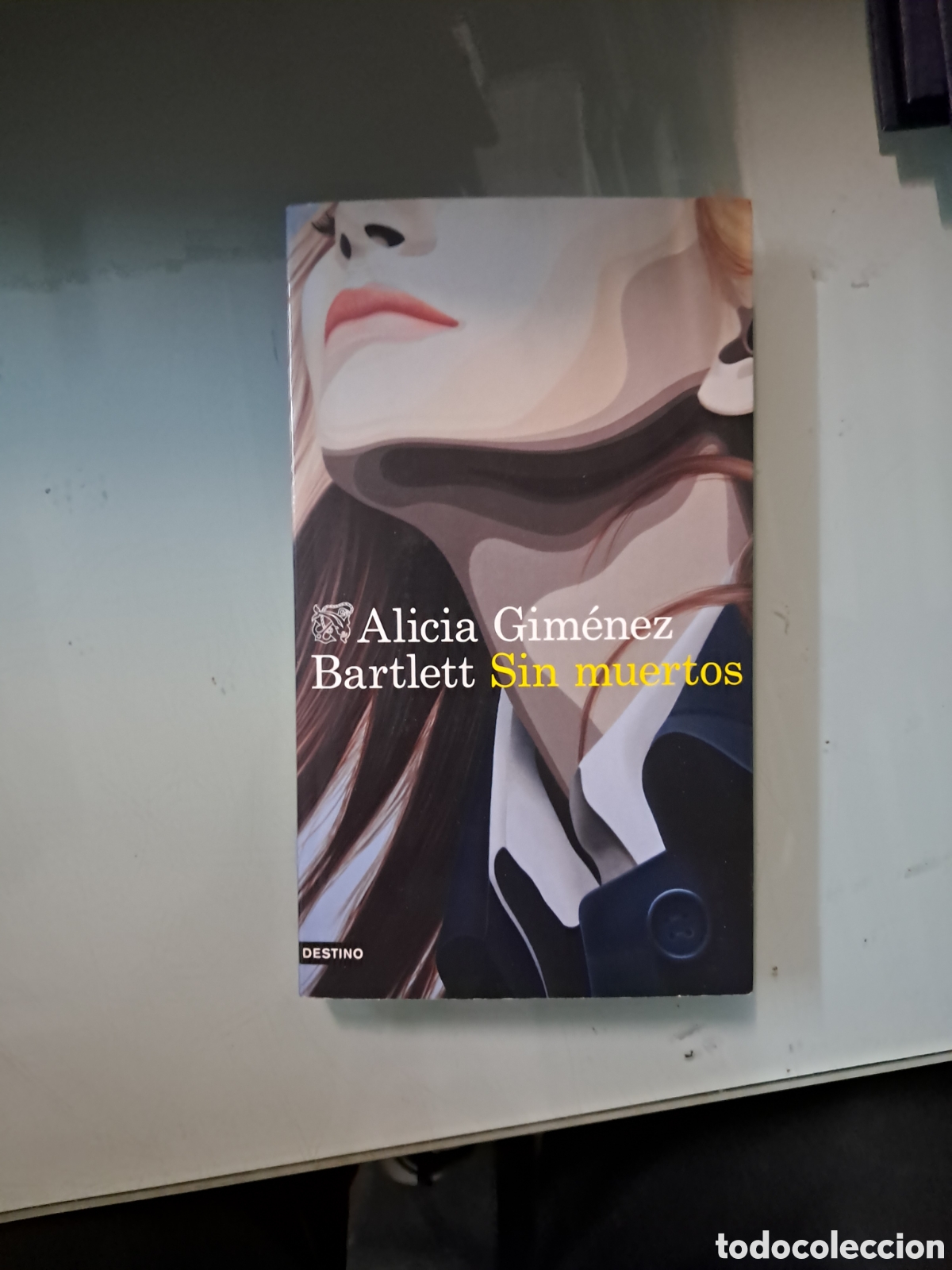 Libros: Alicia Gim&eacute;nez.Bartlett, Sin n&uacute;meros, Destino - Foto 1