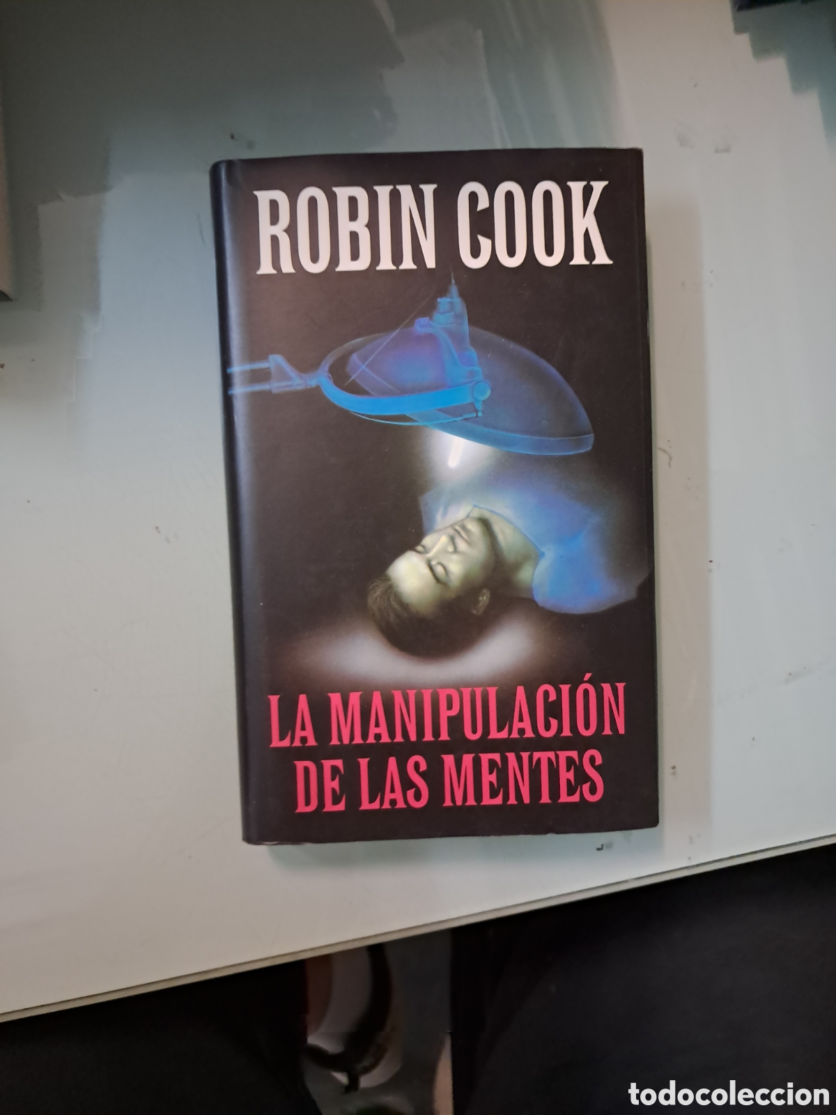 Libros: Robin Cook, La.manipulacion de las mentes,C&iacute;rculo de Lectores - Foto 1