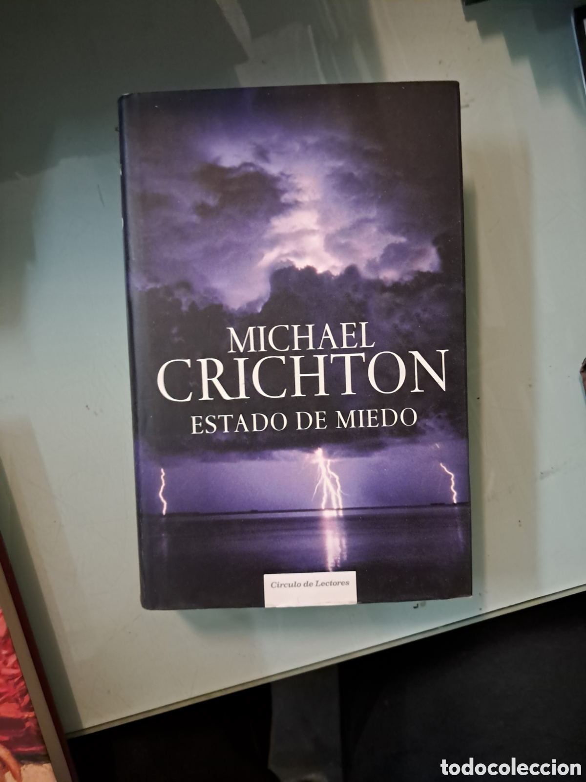 Libros: Michael Crichton, Estado.de.miedo, C&iacute;rculo de Lectores - Foto 1