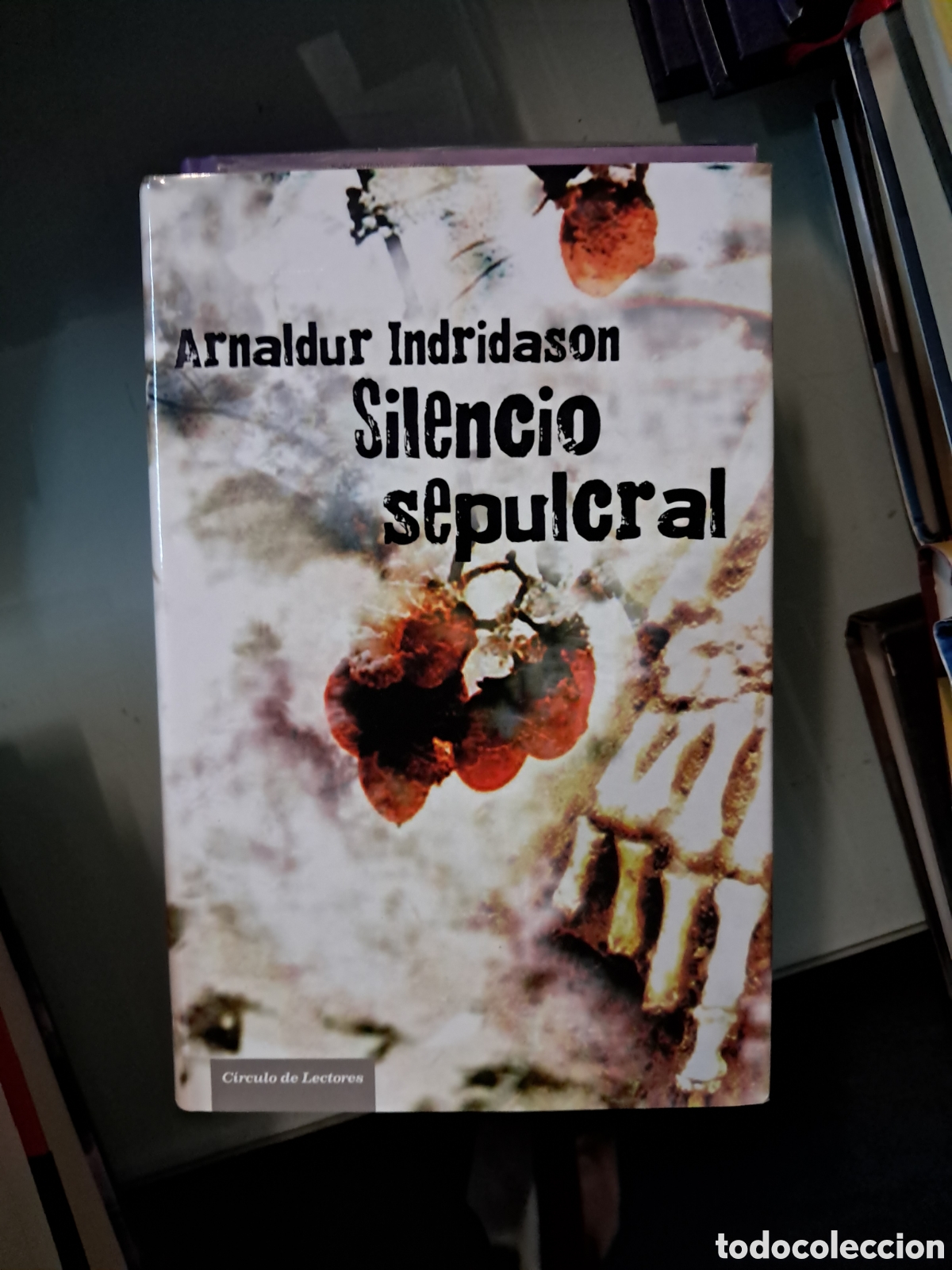 Libros: Arnaldur Indridason, Silencio sepulcral,C&iacute;rculo de Lectores - Foto 1