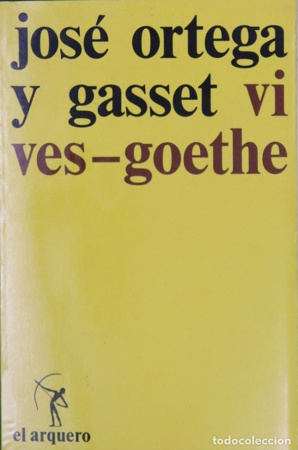 Libros: Vives-Goethe - Ortega Y Gasset, Jos&eacute; - tdk162 - Foto 1