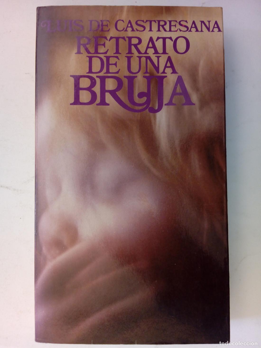 Libros: Retrato de una bruja - Luis de Castresana - Foto 1