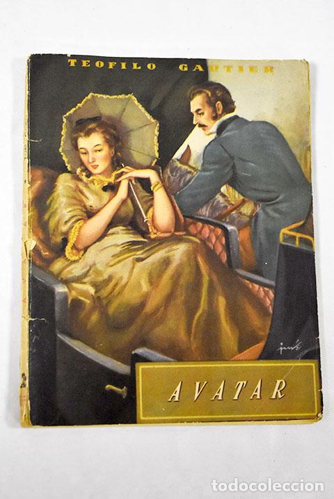 Libros: Avatar: Gautier, Th&eacute;ophile.- Gautier, Th&eacute;ophile - Foto 1