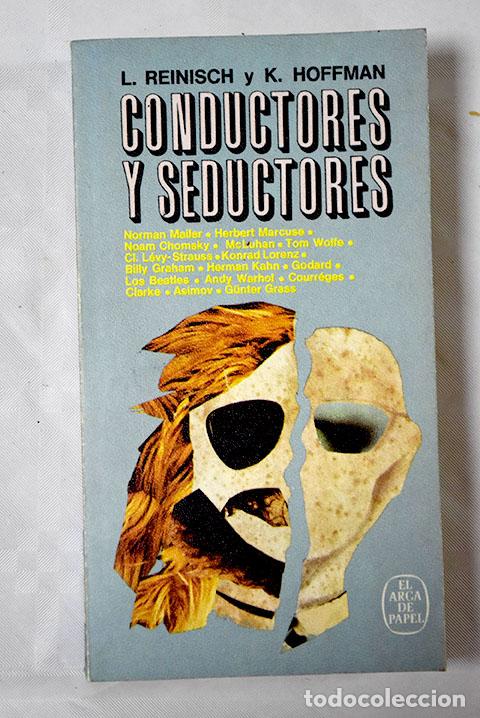 Libros: Conductores y seductores.- Reinisch, Leonhard - Foto 1