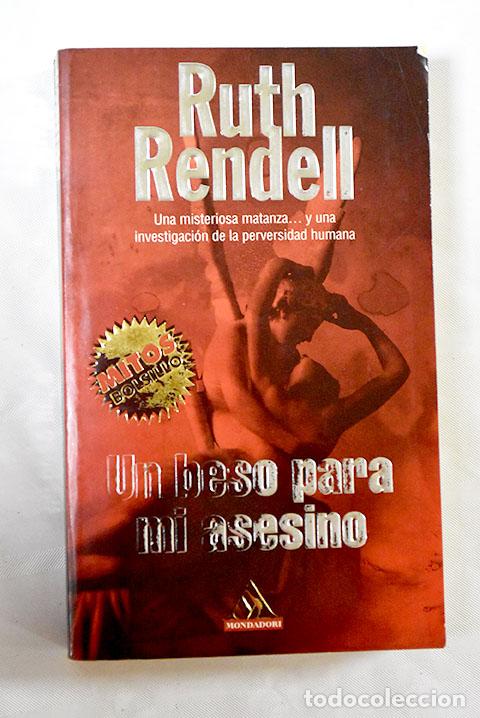 Libros: Un beso para mi asesino.- Rendell, Ruth - Foto 1