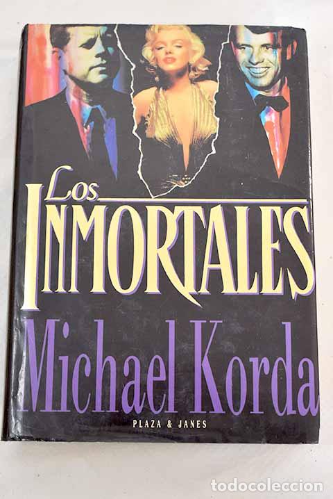 Libros: Los inmortales: Korda, Michael.- Korda, Michael - Foto 1