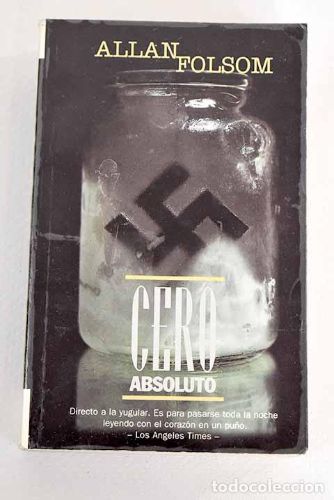 Libros: Cero absoluto: Folsom, Allan.- Folsom, Allan - Foto 1