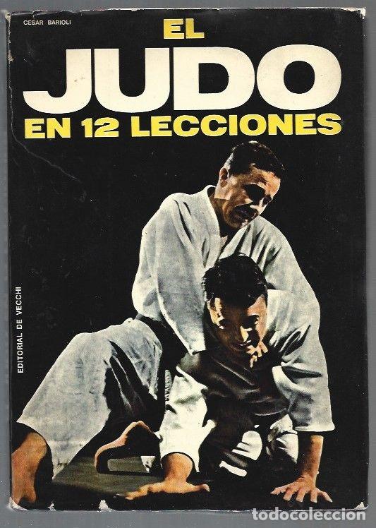 Libros: JUDO EN 12 LECCIONES - EL - BARIOLI, CESAR - Foto 1
