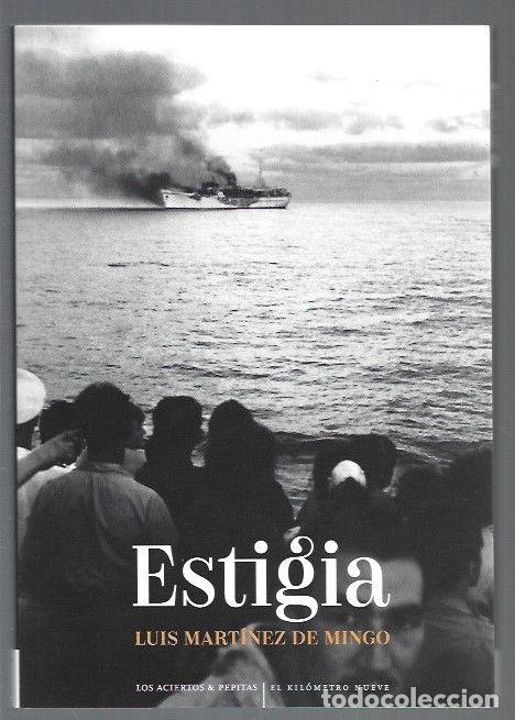 Libros: ESTIGIA - MARTINEZ DE MINGO, LUIS - Foto 1