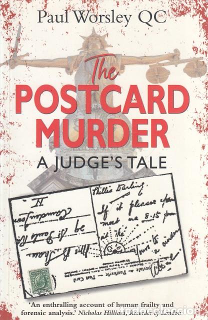 Libros: THE POSTCARD MURDER. A JUDGES TALE - WORSLEY QC, PAUL - Foto 1
