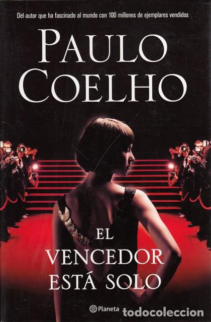 Libros: EL VENCEDOR EST&Aacute; SOLO - COELHO, PAULO - Foto 1