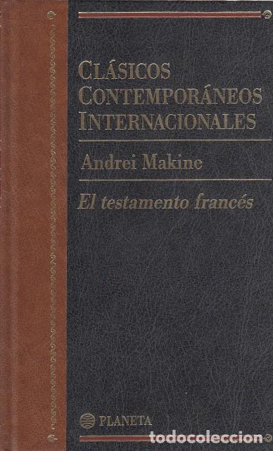 Libros: EL TESTAMENTO FRANC&Eacute;S - MAKINE, ANDREI - Foto 1