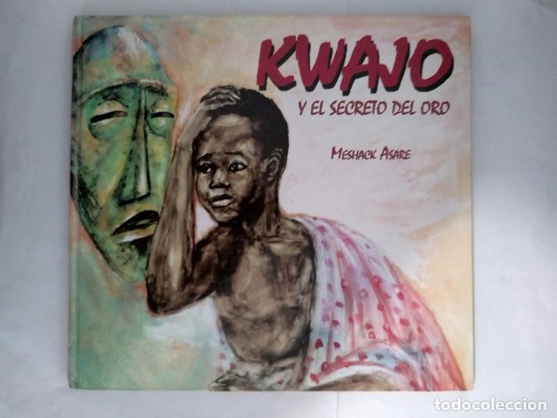 Libros: Kwajo y el secreto del oro - Meshack Asare - Foto 1